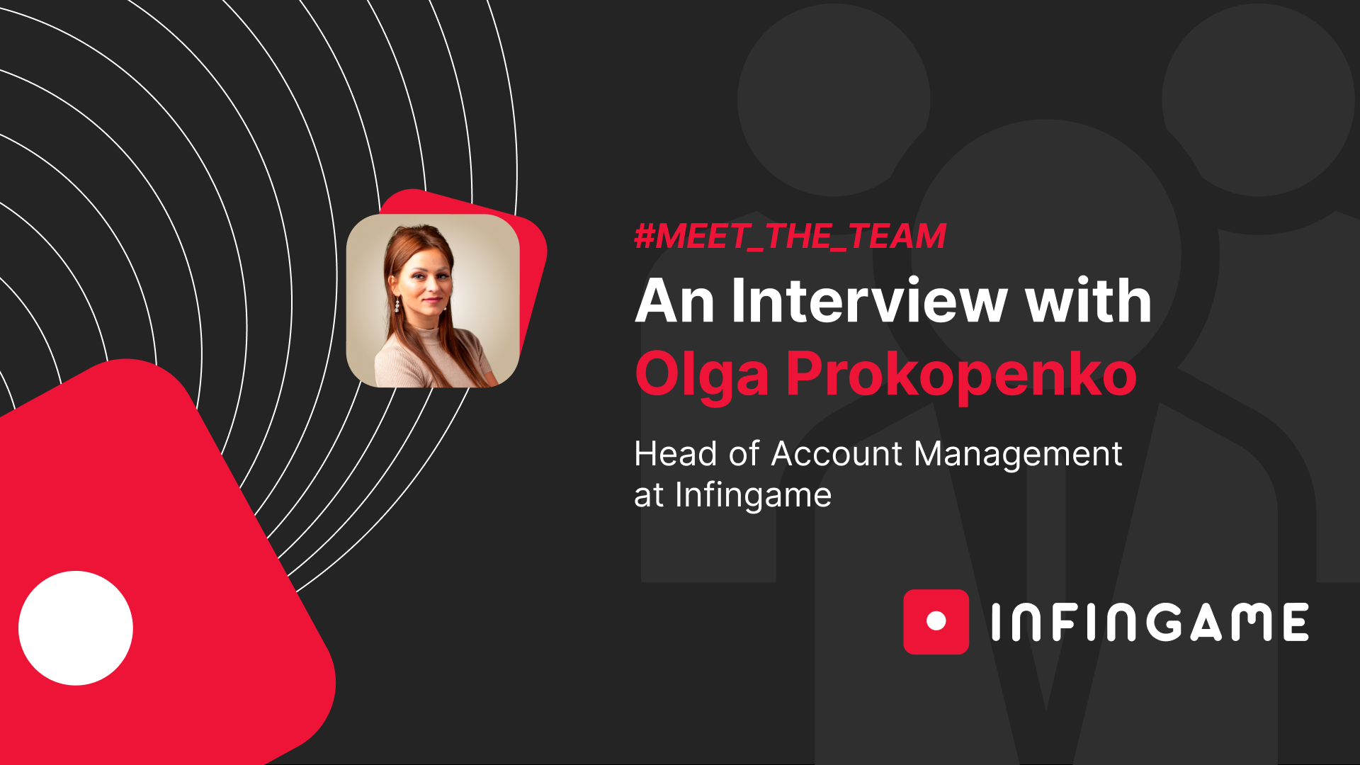 An Interview with Olga Prokopenko, Head of Account Management at Infingame: Insights on Exceptional Customer Service and Staying Ahead in the Gaming Industry